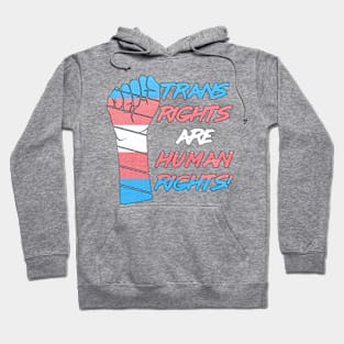 Trans Rights Are Human Rights Hoodie